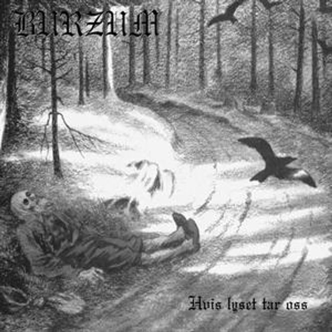 Hovedbilde Burzum-Hvis Lyset Tar Oss