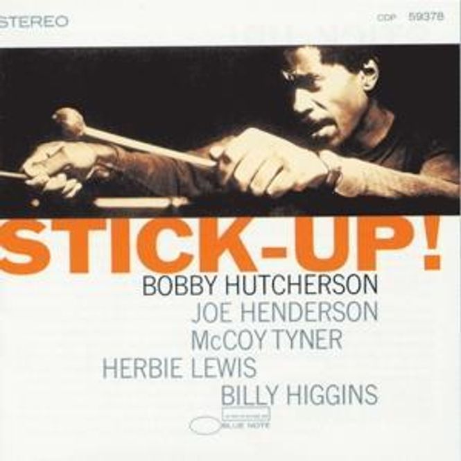 Hovedbilde Bobby Hutchinson-Stick Up!(Tone Poet)