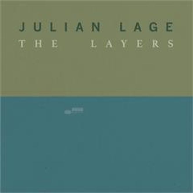 Hovedbilde Julian Lage-The Layers(Blue Note