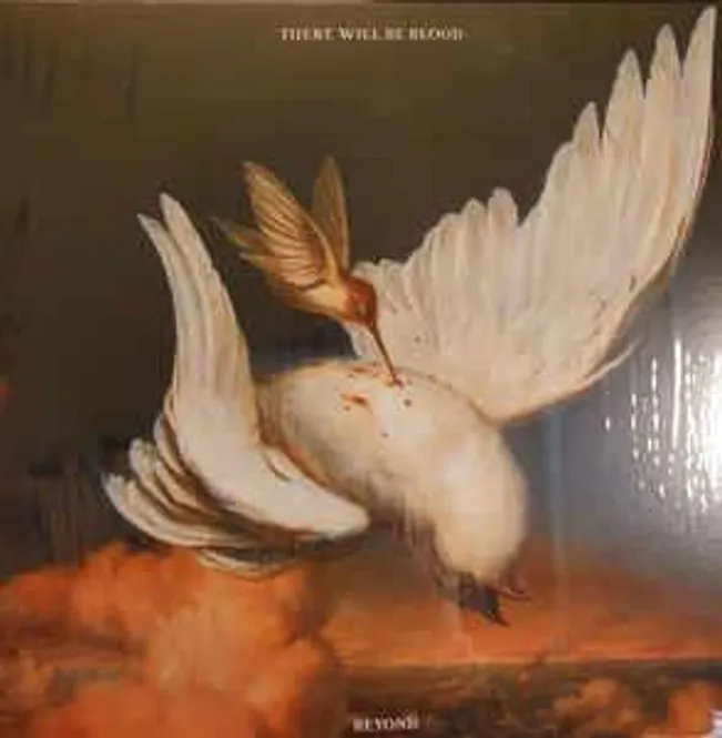 Hovedbilde There Will Be Blood Beyond(LTD)