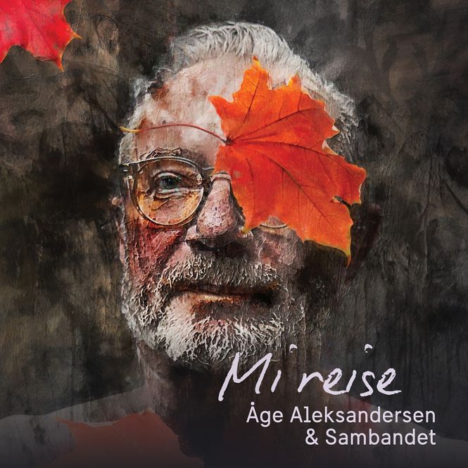 Hovedbilde Åge Aleksandersen og Sambandet-Mi Reise
