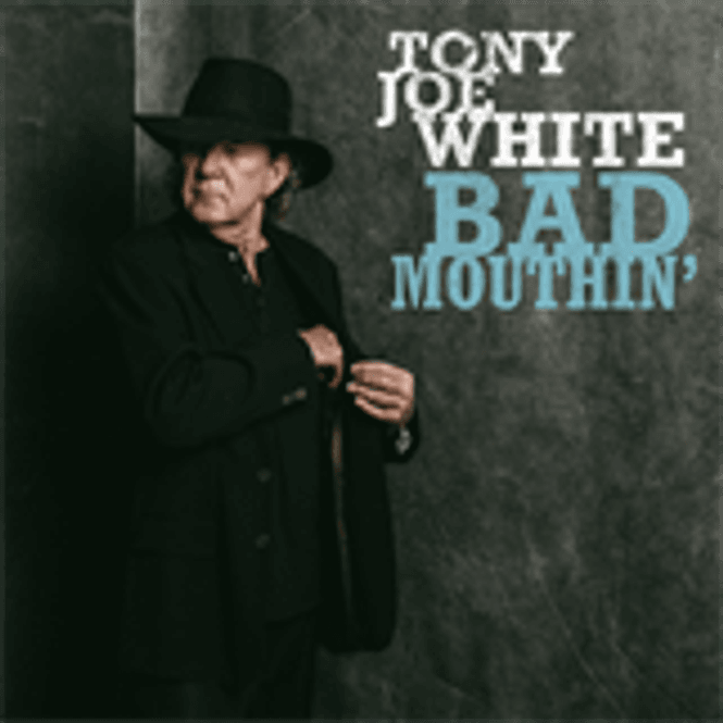 Hovedbilde TONY JOE WHITE-Bad Mouthin(LTD)