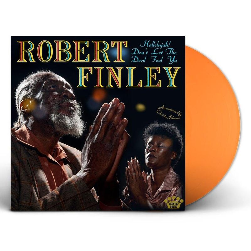 Robert Finley-HALLELUJAH! DON'T LET THE DEVIL FOOL YA(LTD)