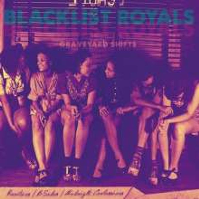 Hovedbilde Blacklist Royals-Graveyard Shifts(White Vinyl)