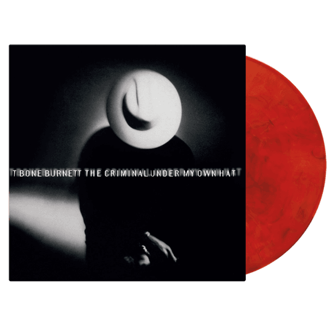 Hovedbilde T-Bone Burnett-The Criminal Under My Hat - LTD