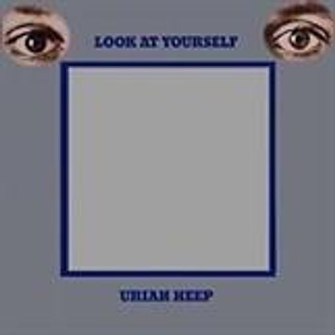 Hovedbilde Uriah Heep ‎– Look At Yourself