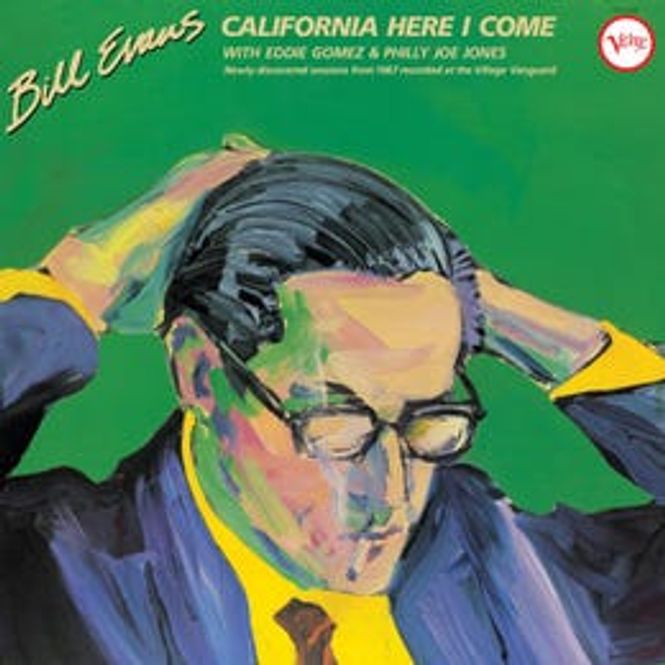 Hovedbilde Bill Evans-CALIFORNIA HERE I COME