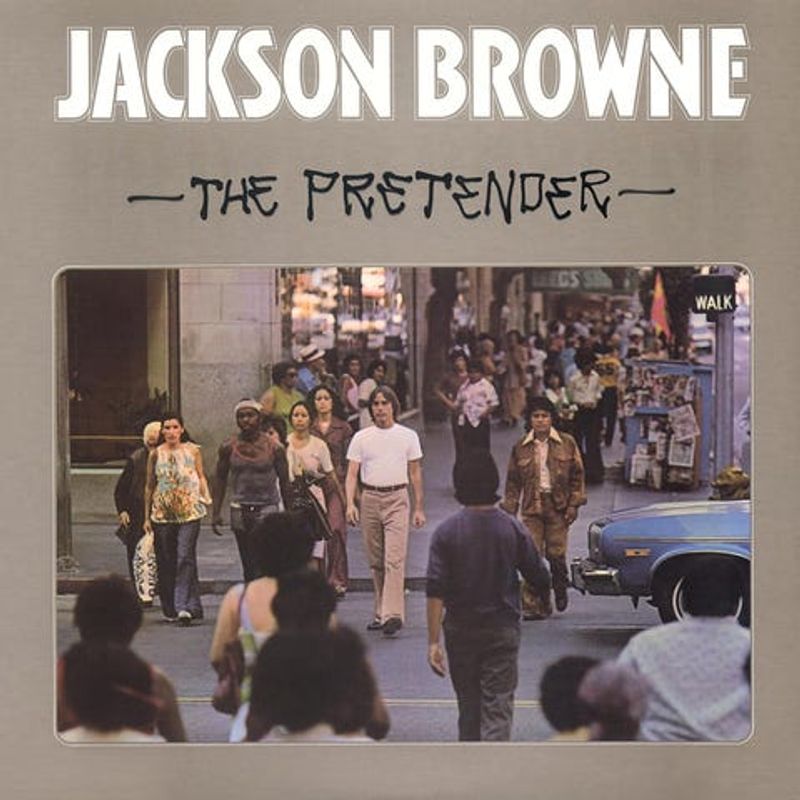 Jackson Browne-The Pretender