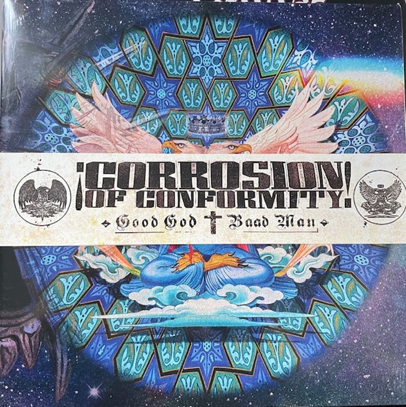 Corrosion Of Conformity-GOOD GOD / BAAD MAN
